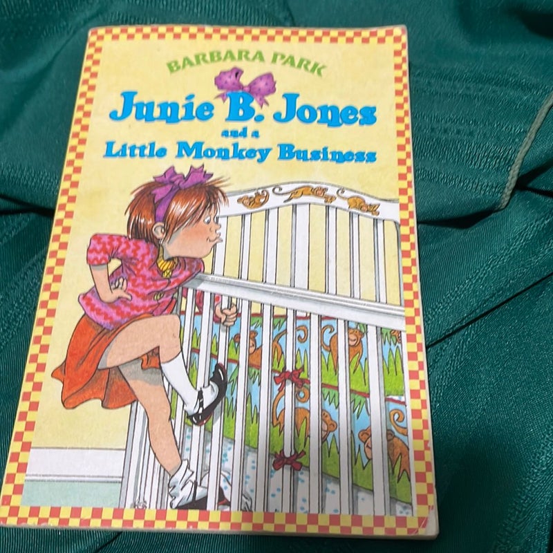 Junie B Jones and a Little Monkey Business 