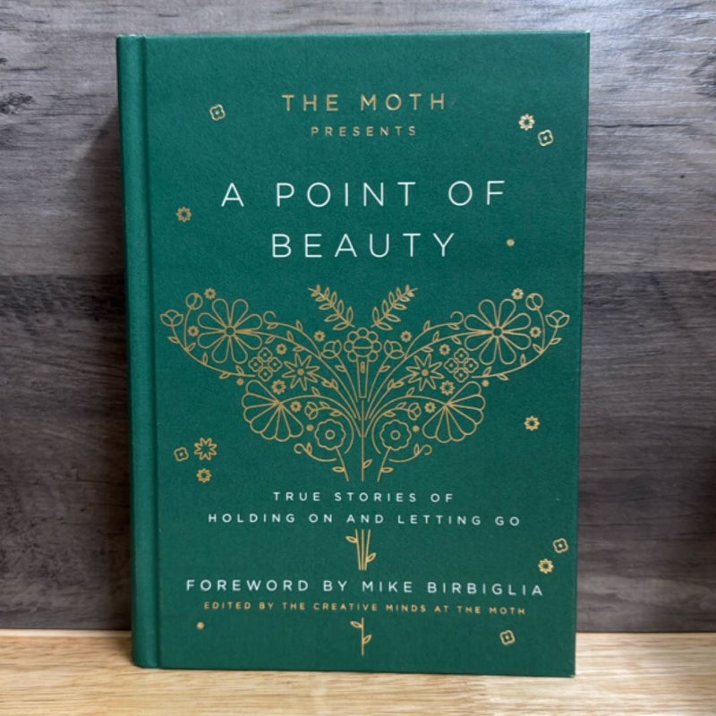 The Moth Presents: a Point of Beauty