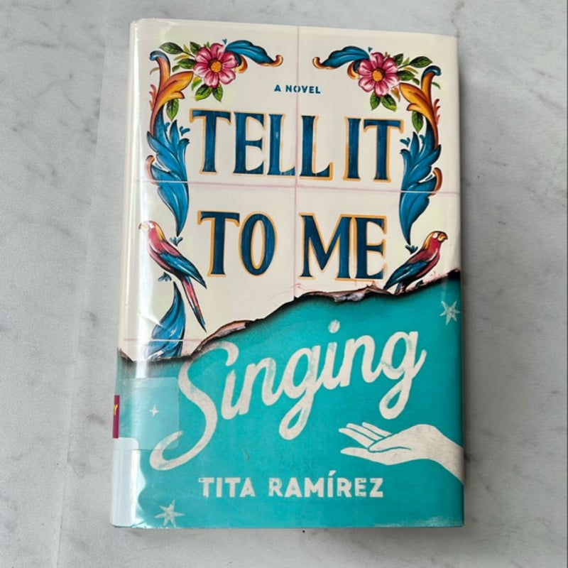 Tell It to Me Singing