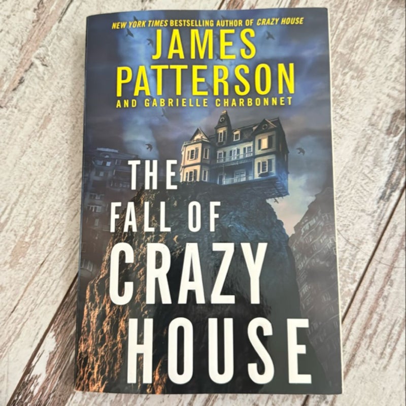 The Fall of Crazy House