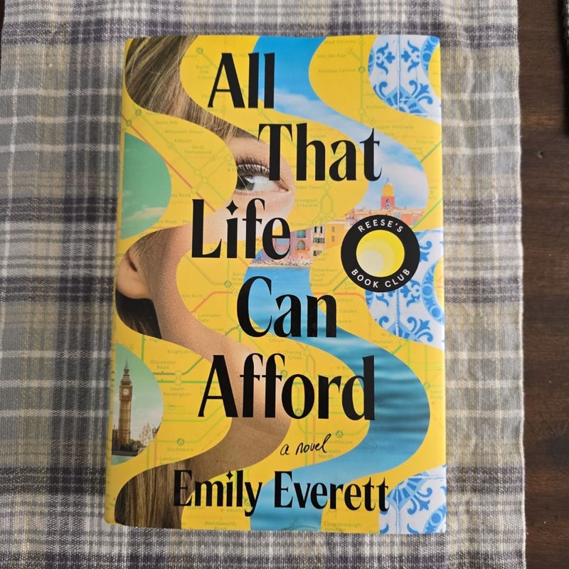 All That Life Can Afford