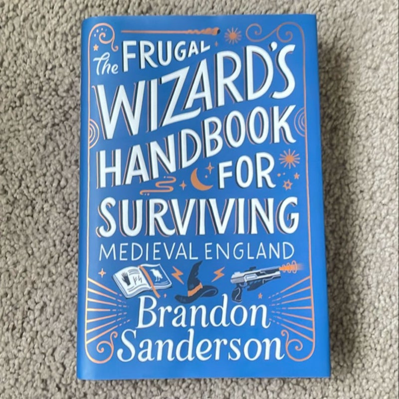 The Frugal Wizard's Handbook for Surviving Medieval England