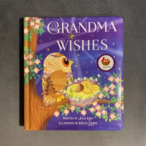 Grandma Wishes