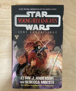 Star Wars Young Jedi Knights: Jedi under Siege (first edition first printing)