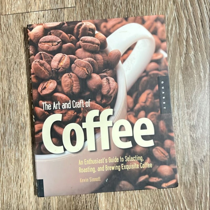 Art and Craft of Coffee