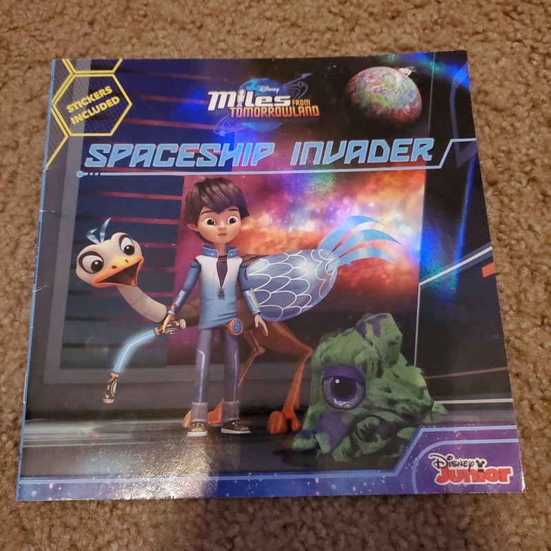 Miles from Tomorrowland Spaceship Invader by Disney Books