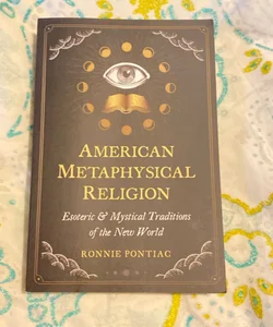 American Metaphysical Religion