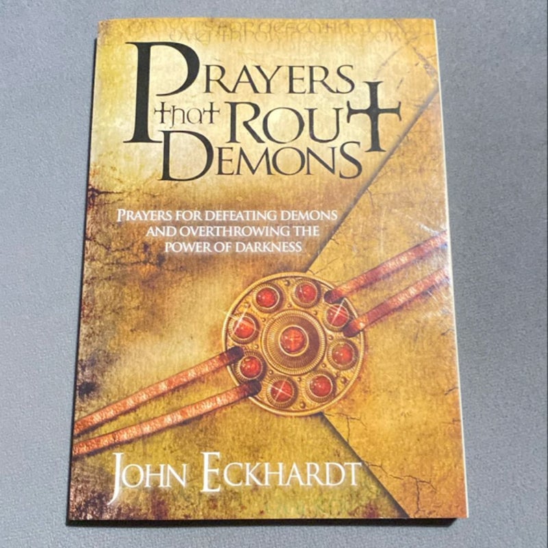 Prayers That Rout Demons