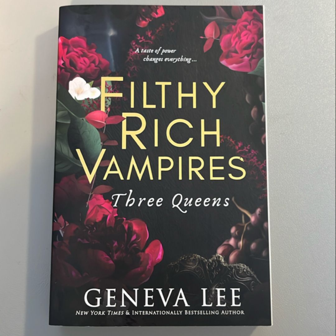 Filthy Rich Vampires: Three Queens