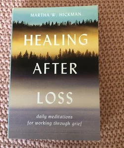 Healing after Loss: