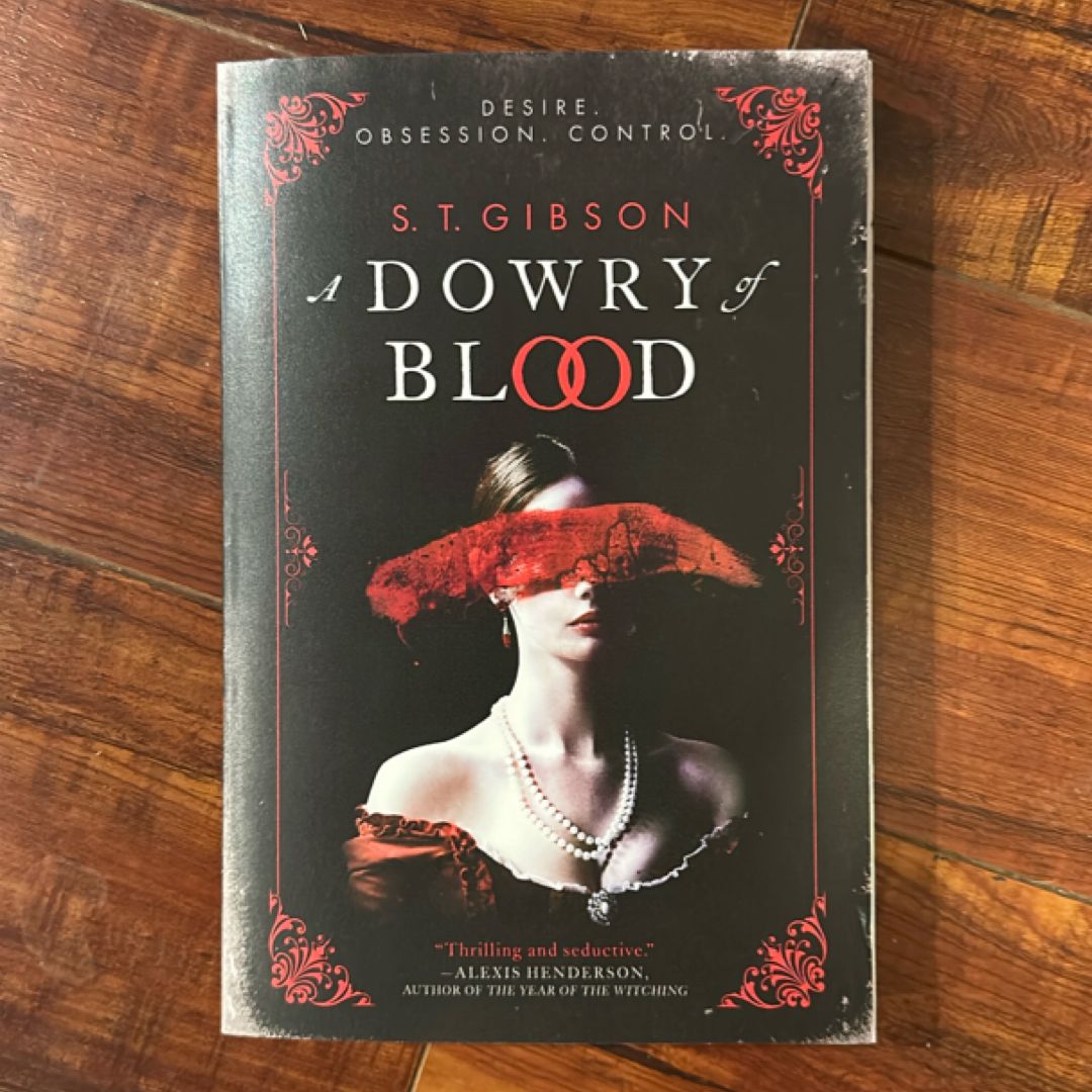 A Dowry of Blood
