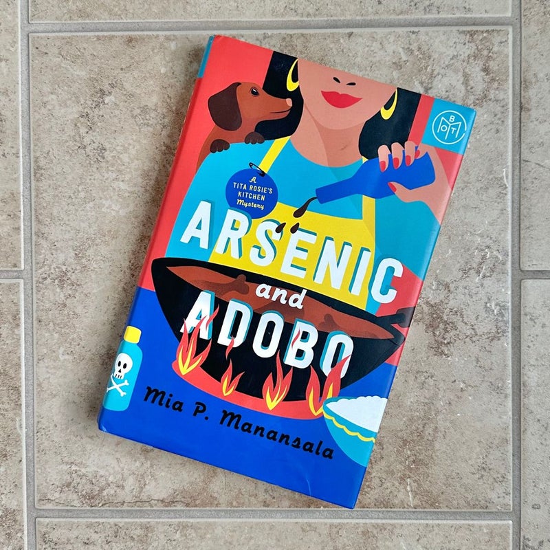 Arsenic and Adobo 