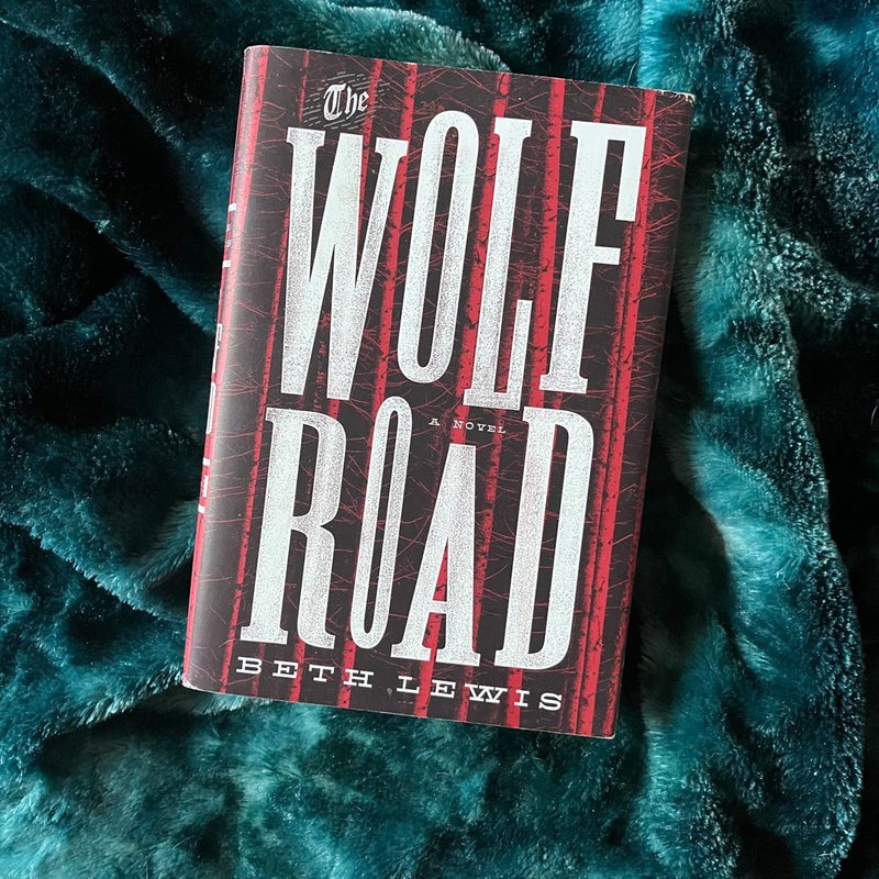 The Wolf Road