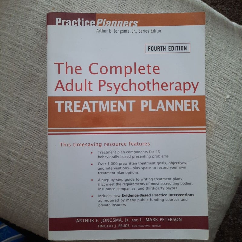 The Complete Adult Psychotherapy Treatment Planner