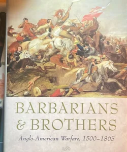 Barbarians and Brothers