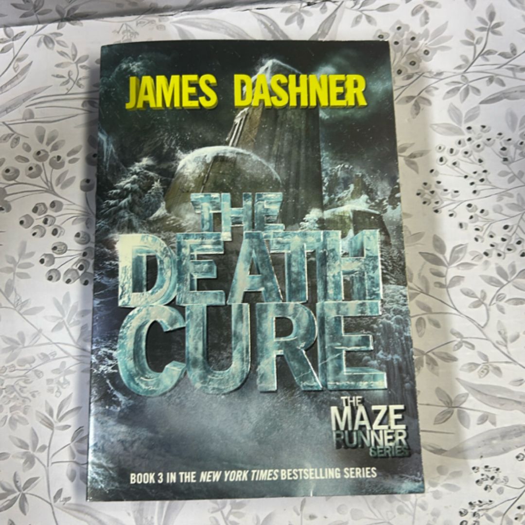 The Death Cure (Maze Runner, Book Three)