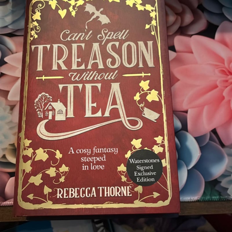 Waterstones Can’t Spell Treason Without Tea 