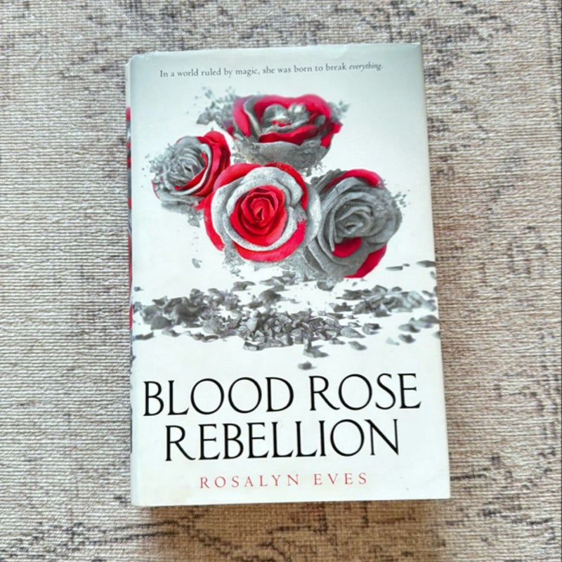 Blood Rose Rebellion