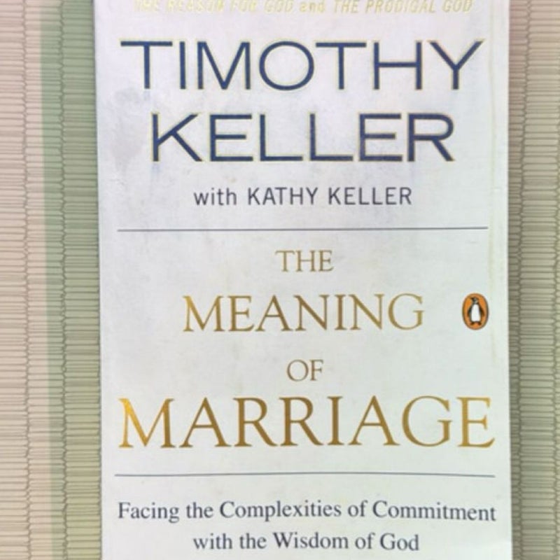 The Meaning of Marriage