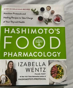 Hashimoto's Food Pharmacology