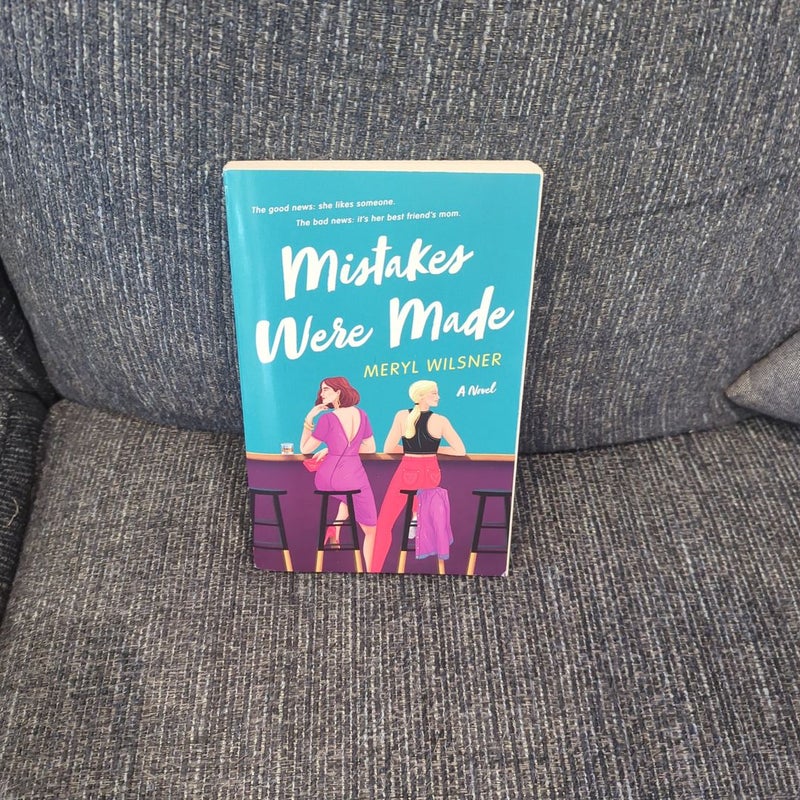 Mistakes Were Made A Novel Book by Meryl Wilsner (paperback