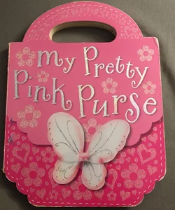 My Pretty Pink Purse