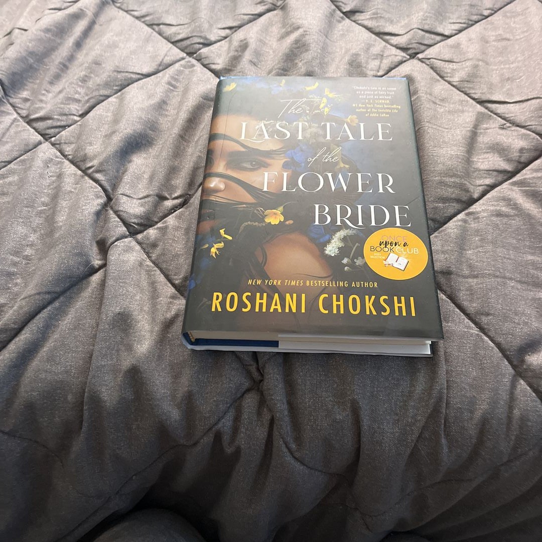The Last Tale of the Flower Bride by Roshani Chokshi, Hardcover Pangobooks