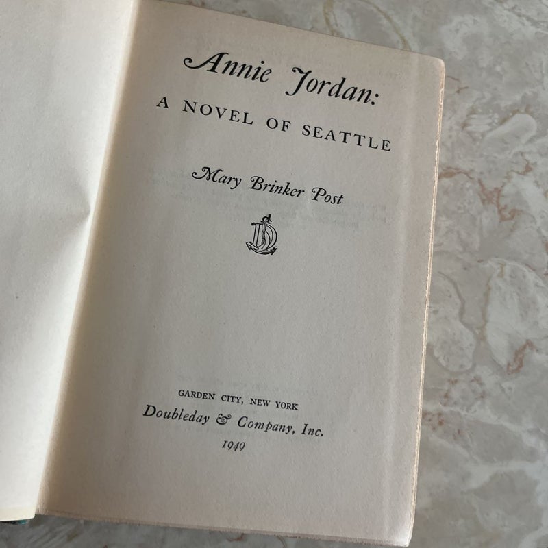 Annie Jordan: A Novel of Seattle 