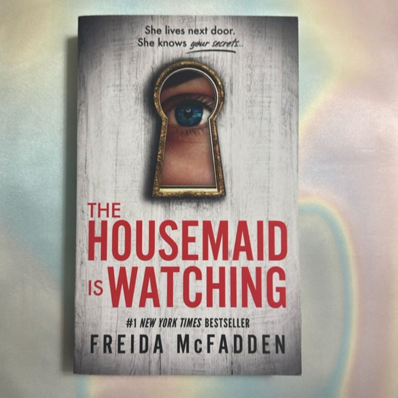 The Housemaid Is Watching