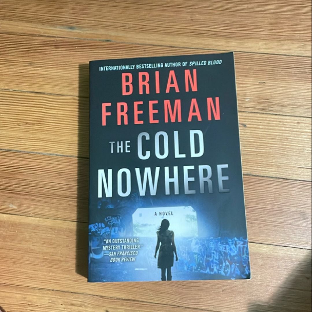 The Cold Nowhere