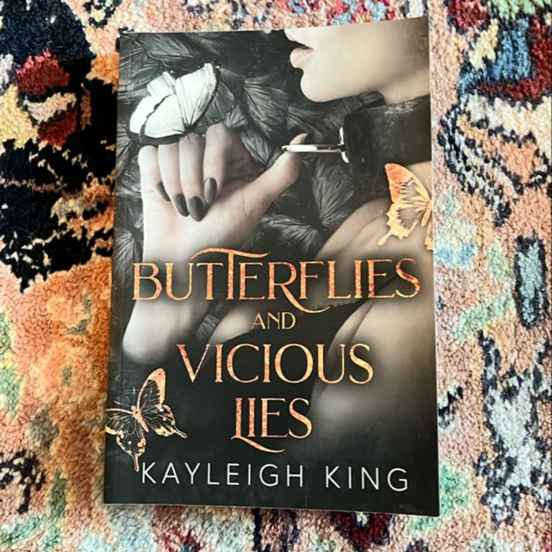 Butterflies & Vicious Lies