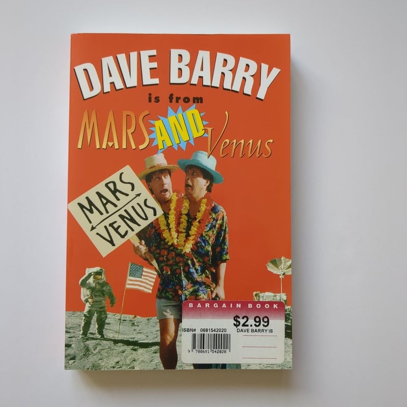 Dave Barry is from Mars and Venus