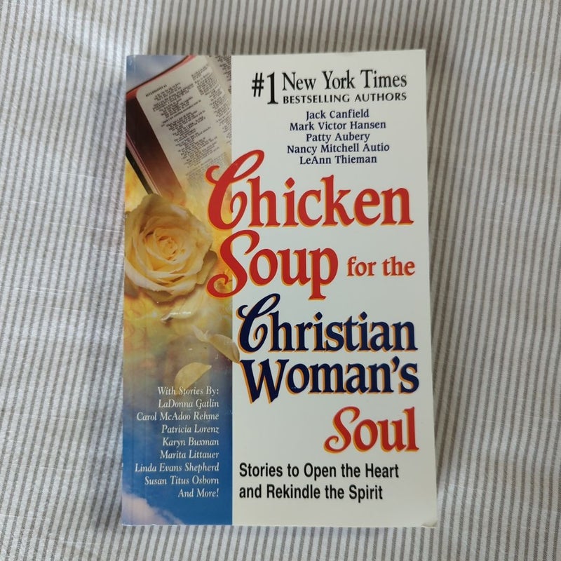 Chicken Soup for the Christian Woman's Soul