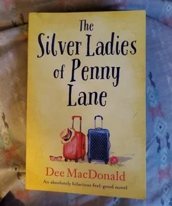 The Silver Ladies of Penny Lane