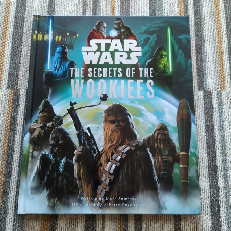 Star Wars: the Secrets of the Wookiees