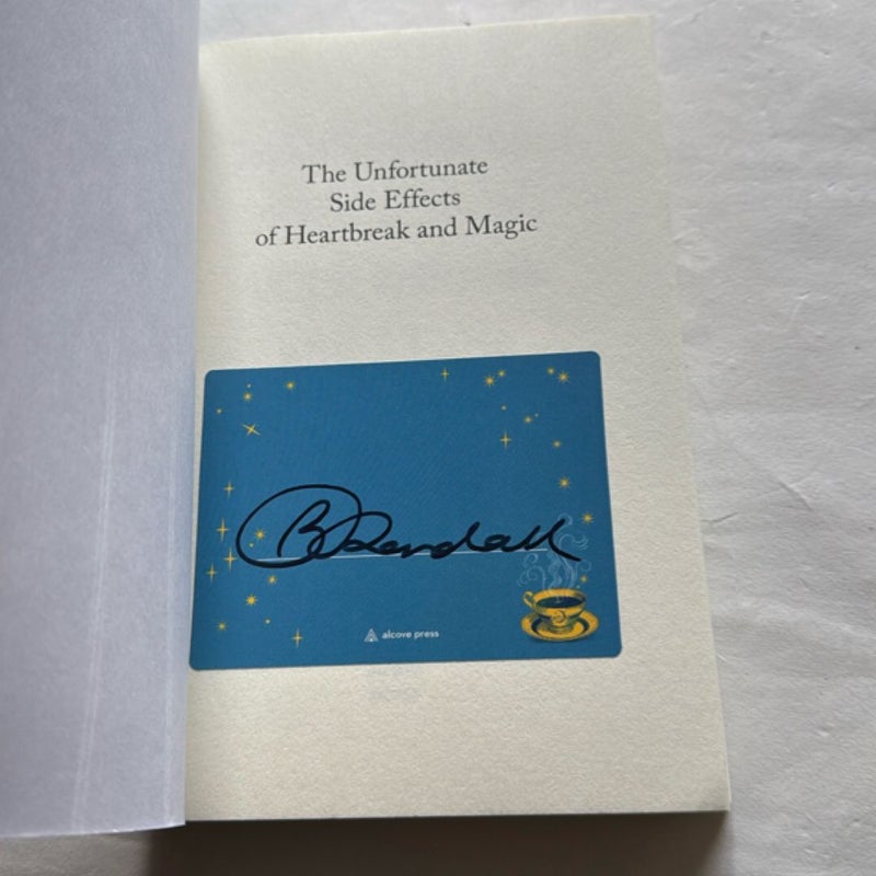 The Unfortunate Side Effects of Heartbreak and Magic - signed bookplate 