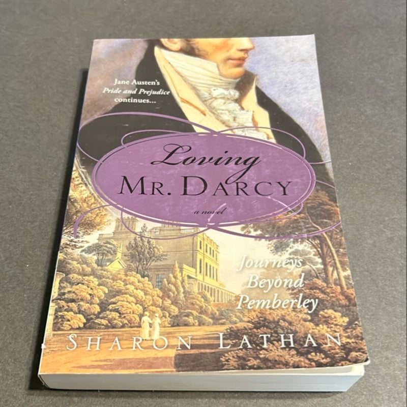 Loving Mr. Darcy