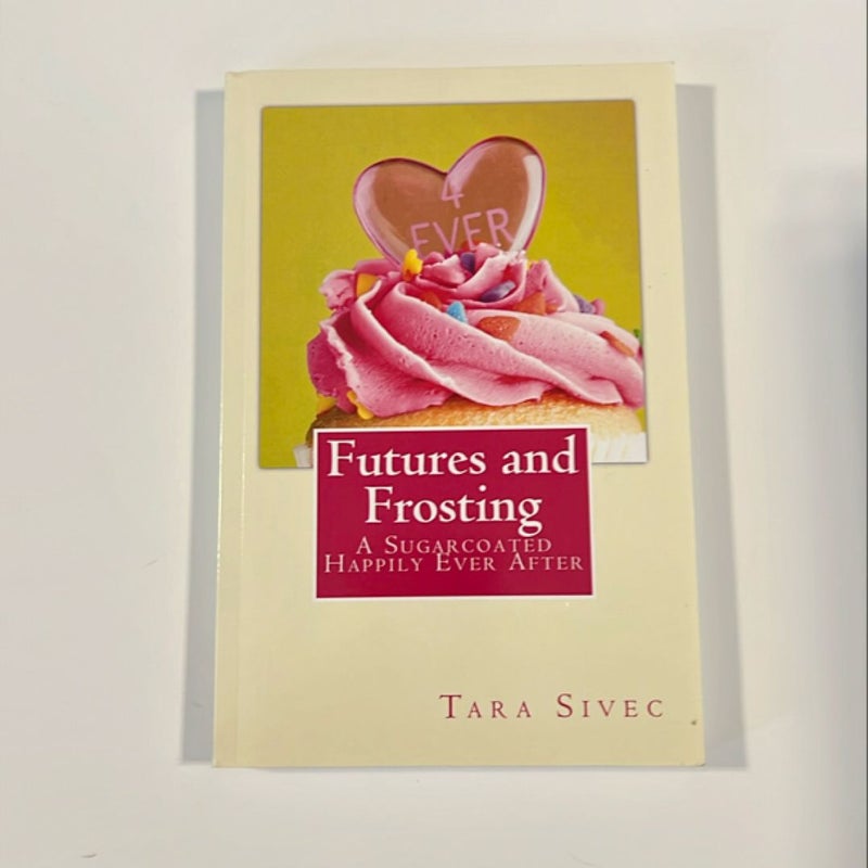 Futures and Frosting