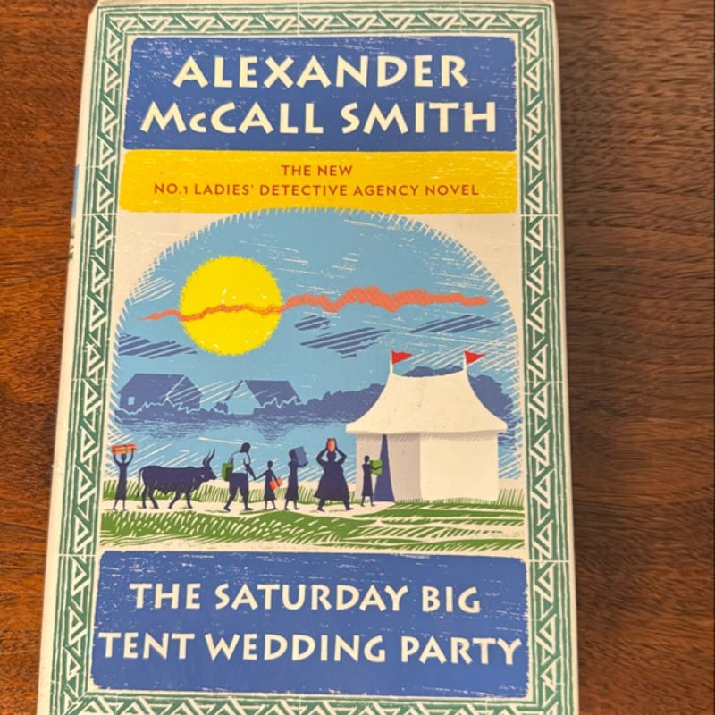 The Saturday Big Tent Wedding Party