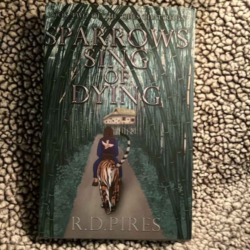 Sparrows Sing of Dying