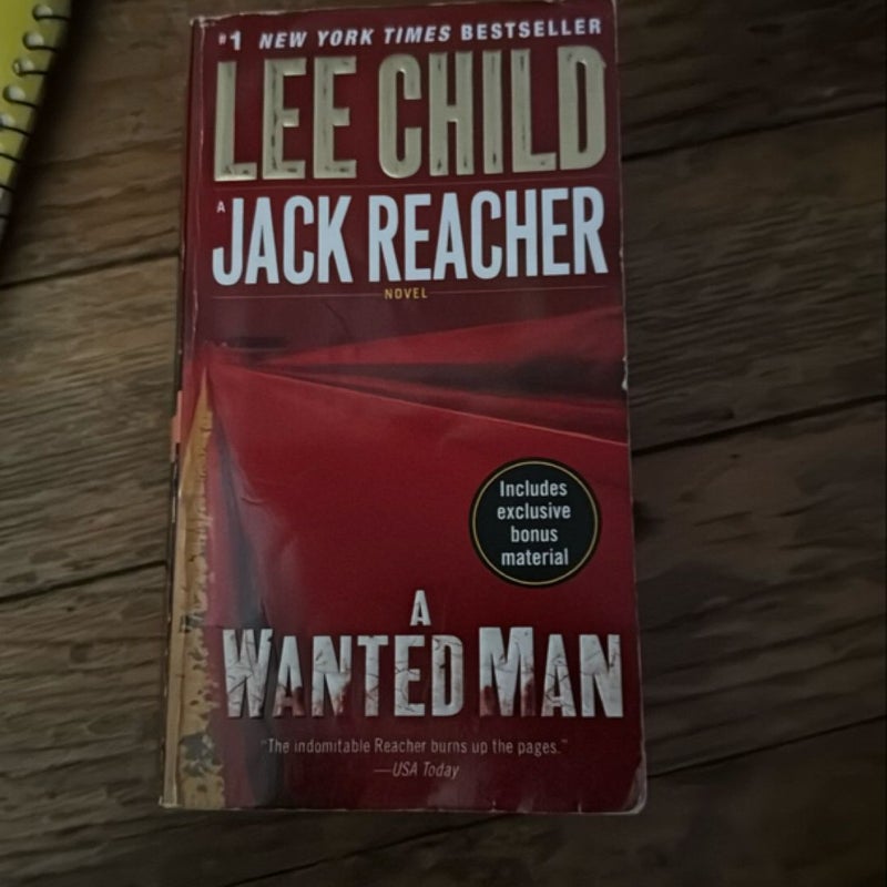 A Wanted Man (with Bonus Short Story Not a Drill)