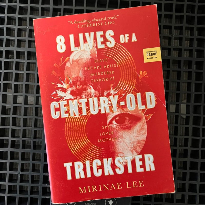 8 Lives of a Century-Old Trickster (ARC)