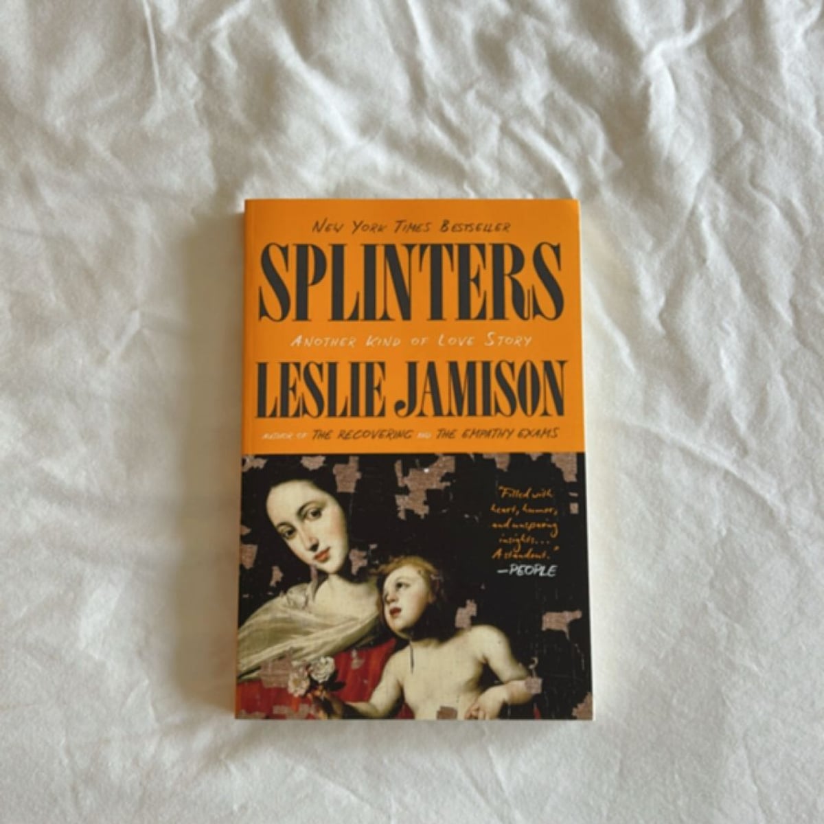 Splinters by Leslie Jamison