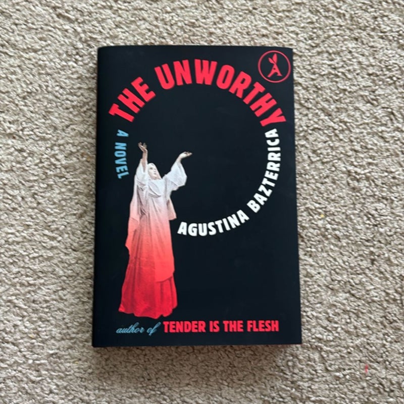 The Unworthy