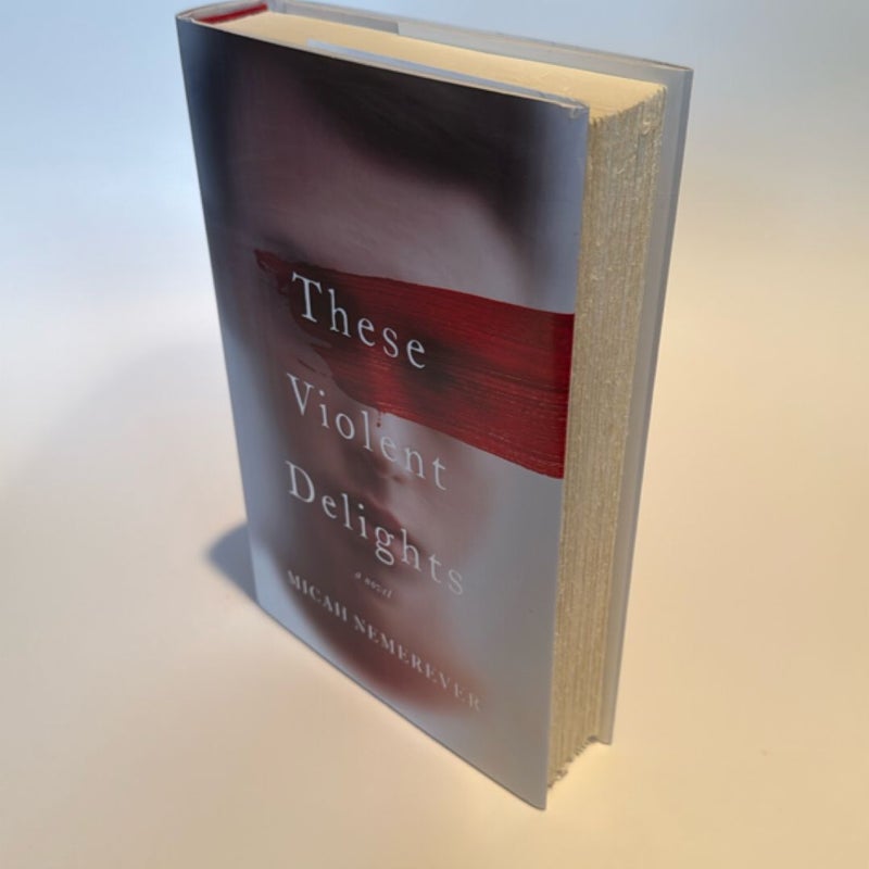 These Violent Delights