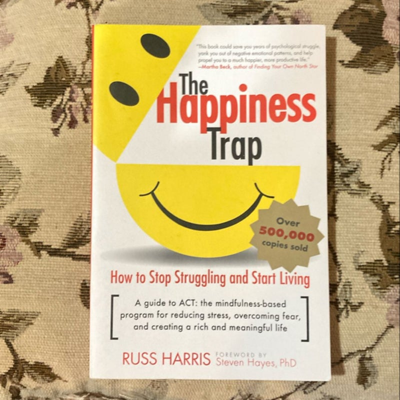 The Happiness Trap