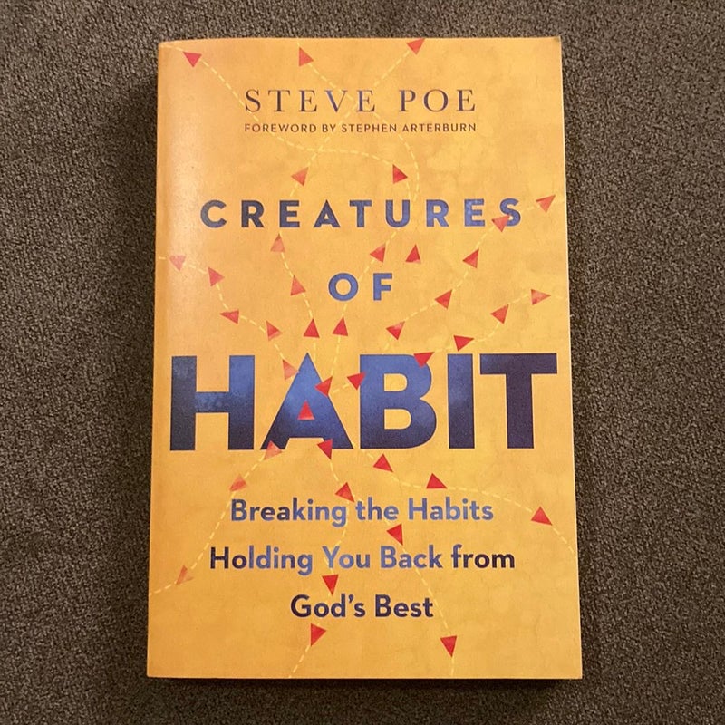 Creatures of Habit