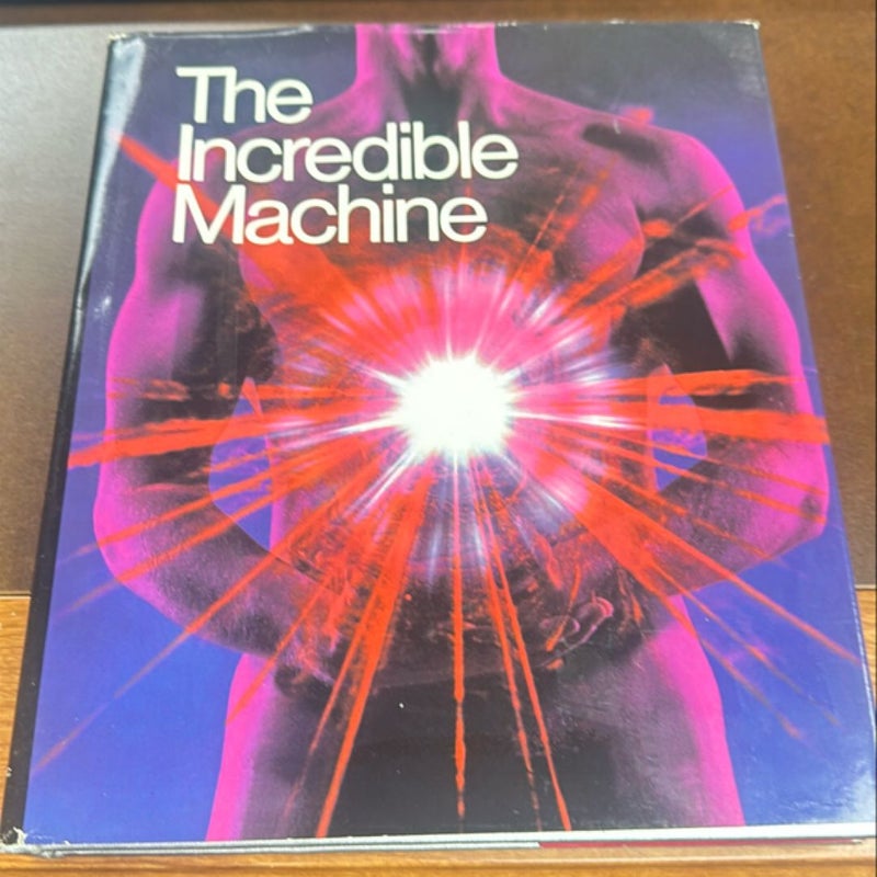 The incredible machine