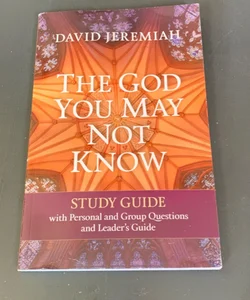 The God You May Not Know
