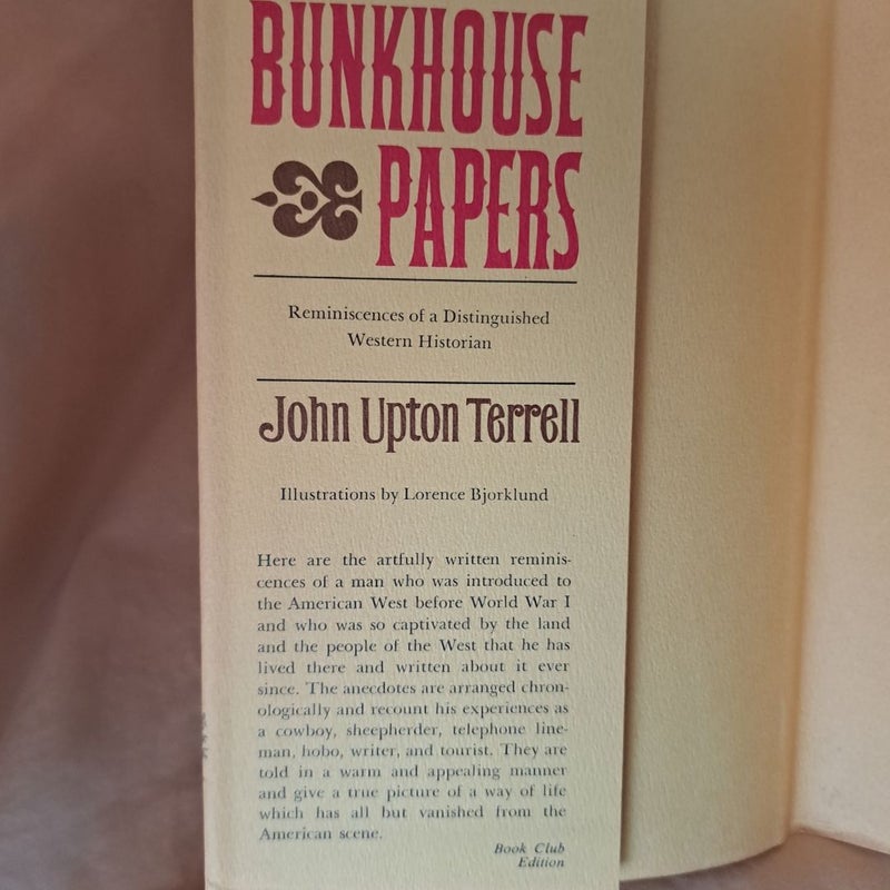 Bunkhouse Papers